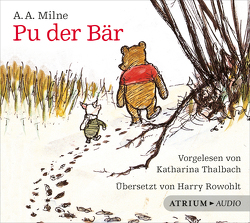 Pu der Bär – Hörbuch von Milne,  Alan Alexander, Rowohlt,  Harry, Thalbach,  Katharina