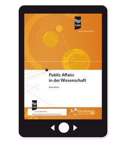 Public Affairs in der Wissenschaft von Mono,  René