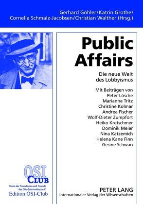 Public Affairs von Göhler,  Gerhard, Grothe,  Katrin, Schmalz-Jacobsen,  Cornelia