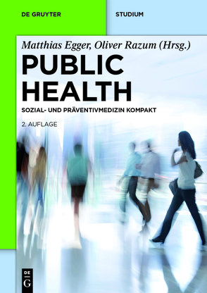 Public Health von Egger,  Matthias, Razum,  Oliver