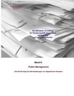 Public Management von Kirk,  Wolfgang