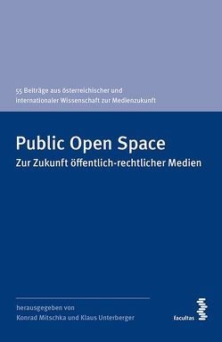 Public Open Space von Mitschka,  Konrad, Unterberger,  Klaus