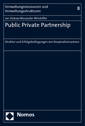 Public Private Partnership von Windoffer,  Alexander, Ziekow,  Jan