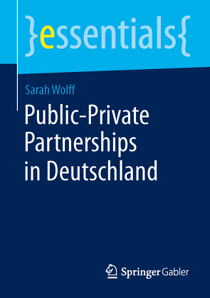 Public-Private Partnerships in Deutschland von Wolff,  Sarah