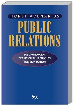 Public Relations von Avenarius,  Horst