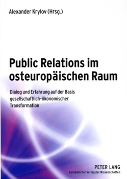 Public Relations im osteuropäischen Raum von Krylov,  Alexander