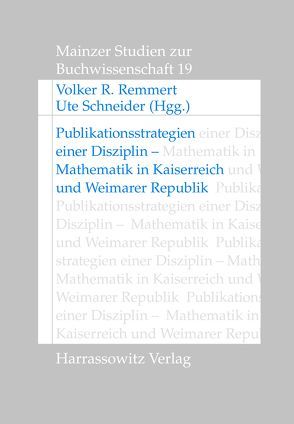 Publikationsstrategien einer Disziplin von Remmert,  Volker R, Schneider,  Ute