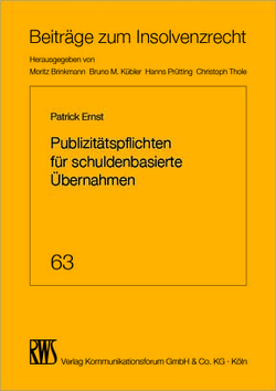 Publizitätspflichten für schuldenbasierte Übernahmen von Ernst,  Patrick