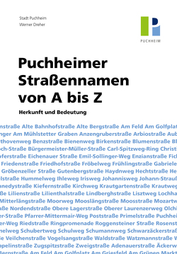 Puchheimer Straßennamen von A bis Z von Dreher,  Werner