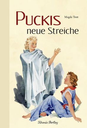 Puckis neue Streiche von Trott,  Magda