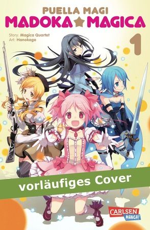 Puella Magi Madoka Magica 1 von Hanokage, Magica Quartet