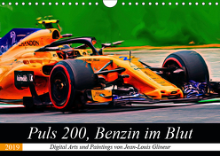 Puls 200, Benzin im Blut (Wandkalender 2019 DIN A4 quer) von Glineur alias DeVerviers,  Jean-Louis