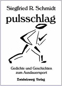 pulsschlag von Benzmann,  Johanna, Schmidt,  Siegfried