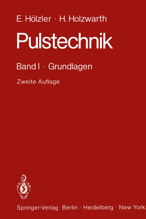 Pulstechnik von Hölzler,  Erwin, Holzwarth,  Herbert, Kersten,  R., Larsen,  H.