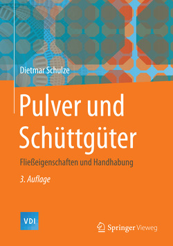 Pulver und Schüttgüter von Schulze,  Dietmar