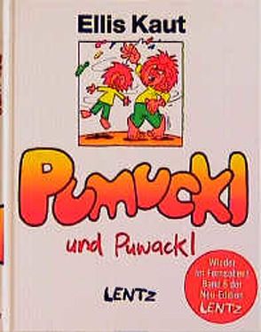 Pumuckl und Puwackl von Kaut,  Ellis