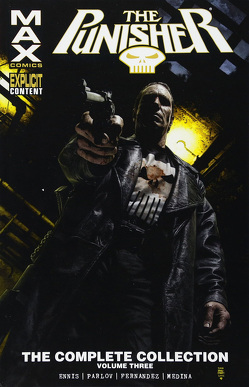 Punisher Collection von Garth Ennis von Anton,  Uwe, Breitsameter,  Florian, Chaykin,  Howard, Corben,  Richard, Ennis,  Garth, Fernadez,  Leandro, Larosa,  Lewis, Medina,  Lan, Parlov,  Goran, Severin,  John