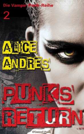 Punks Return von Andres,  Alice