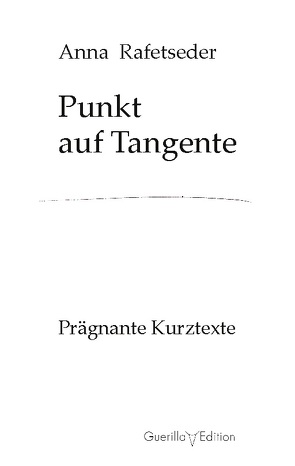 Punkt auf Tangente von Rafetseder,  Anna