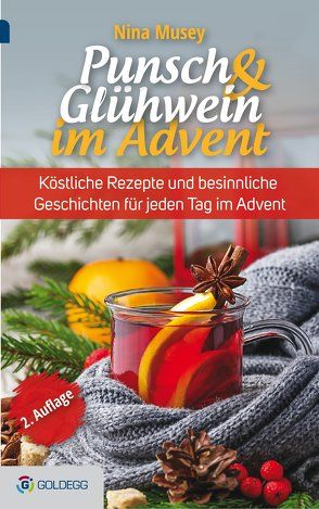 Punsch & Glühwein im Advent, 2. Auflage von Musey,  Nina