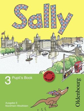 Sally – Englisch ab Klasse 1 – Ausgabe E für Nordrhein-Westfalen 2008 – 3. Schuljahr von Bredenbröcker,  Martina, Elsner,  Daniela, Gleich,  Barbara, Gleixner-Weyrauch,  Stefanie, Gutwerk,  Simone, Lugauer,  Marion