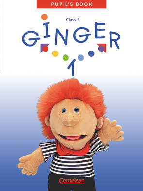 Ginger – Lehr- und Lernmaterial für den früh beginnenden Englischunterricht – Ausgabe für die westlichen Bundesländer – 2003 – Band 1: 3. Schuljahr von Hollbrügge,  Birgit, Kraaz,  Ulrike