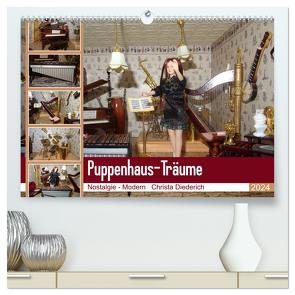 Puppenhaus-Träume (hochwertiger Premium Wandkalender 2024 DIN A2 quer), Kunstdruck in Hochglanz von Diederich,  Christa