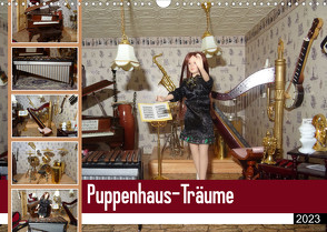 Puppenhaus-Träume (Wandkalender 2023 DIN A3 quer) von Diederich,  Christa