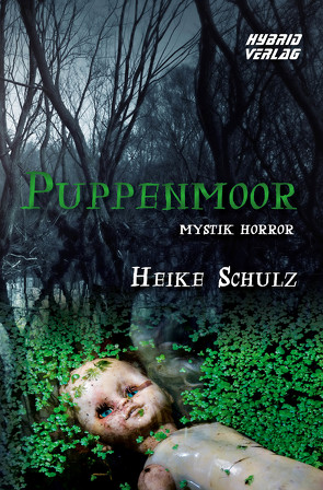 Puppenmoor von Schulz,  Heike