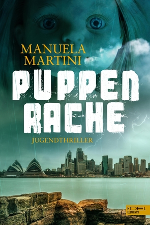 Puppenrache von Martini,  Manuela