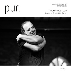 pur. magazin für bild + wort [#2] Sondersausgabe von Barfuss,  Judith