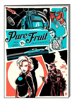 Pure Fruit #15 von Eckhorst,  Tim, Hinz,  Gregor, Ludwig,  Franziska, Sponholz,  Volker