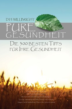 Pure Gesundheit von Blair,  Jean, Willbright,  H.