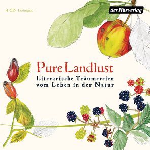 Pure Landlust von Andersen,  Hans Christian, Busch,  Wilhelm, Christ,  Lena, Emerson,  Ralph Waldo, Goethe,  Johann Wolfgang von, Hahn,  Ulla, Hesse,  Hermann, Hofmannsthal,  Hugo von, Johansen,  Hanna, Kaestner,  Erich, Kammerer,  Ernst, Kaschnitz,  Marie Luise, Mann,  Thomas, Mues,  Wanja, Musil,  Robert, Ringelnatz,  Joachim, Roth,  Joseph, Storm,  Theodor, Striesow,  Devid, Thoreau,  Henry David, Tucholsky,  Kurt, Twain,  Mark, Voß,  Johann Heinrich, Walser,  Robert, Waschke,  Mark, Wilkening,  Stefan, Wunder,  Dietmar, Zuckmayer,  Carl, Zweig,  Stefan