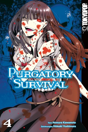 Purgatory Survival – Band 4 von Kawamoto,  Homura, Yoshimura,  Hideaki