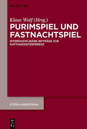 Purimspiel und Fastnachtspiel von Wolf,  Klaus