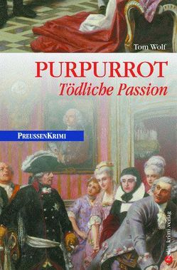 Purpurrot von Wolf,  Tom