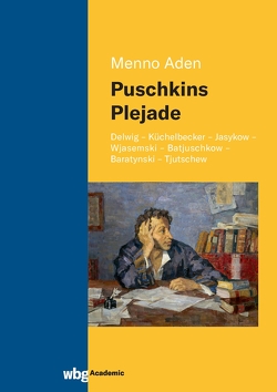 Puschkins Plejade von Aden,  Menno