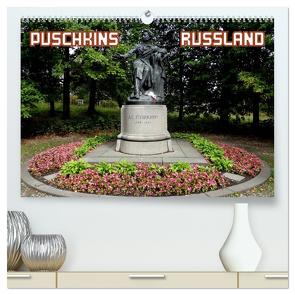 PUSCHKINS RUSSLAND (hochwertiger Premium Wandkalender 2024 DIN A2 quer), Kunstdruck in Hochglanz von Henning von Löwis of Menar,  Dr.