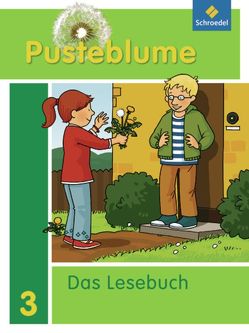 Pusteblume. Das Lesebuch – Allgemeine Ausgabe 2009 von Menzel,  Wolfgang, Pistor,  Nadine, Schauer,  Edeltraud, Schön,  Helga, Schwarz,  Ursula