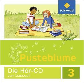 Pusteblume. Das Lesebuch – Allgemeine Ausgabe 2015 von Föhl,  Angelika, Menzel,  Wolfgang, Pistor,  Nadine, Romahn,  Sonja, Schön,  Helga, Schwarz,  Ursula