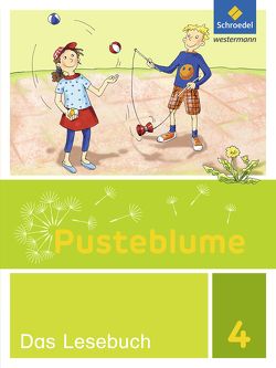 Pusteblume. Das Lesebuch – Ausgabe 2015 für Berlin, Brandenburg, Mecklenburg-Vorpommern, Sachsen-Anhalt und Thüringen von Hübner,  Anita, Jacobsen,  Nina, Marquardt,  Sventje, Menzel,  Wolfgang, Prescher,  Katrin, Sahin,  Anika, Sommer,  Uta