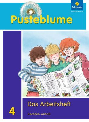 Pusteblume. Das Sachbuch – Ausgabe 2011 für Sachsen-Anhalt von Fischer,  Margarete, Hardt,  Barbara, Horn-Jager,  Wemy, Kraft,  Dieter, Miosge,  Margret, Neckermann,  Tamara, Rettinger,  Angelika, Steinbrecher,  Hans-Arno, Winkler,  Waldemar