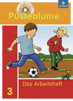 Pusteblume. Das Sprachbuch – Ausgabe 2010 für Berlin, Brandenburg, Mecklenburg-Vorpommern, Sachsen-Anhalt und Thüringen von Jahn,  Christel, Kunsch,  Wolfgang, Menzel,  Wolfgang, Schoeler,  Udo, Schulz,  Brigitte, Stach-Partsch,  Sabine, Vau,  Katja