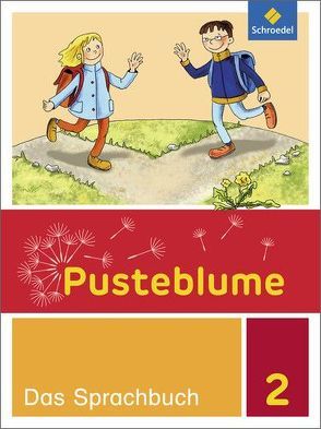 Pusteblume. Das Sprachbuch – Ausgabe 2015 für Berlin, Brandenburg, Mecklenburg-Vorpommern, Sachsen-Anhalt und Thüringen von Böhme,  Sophie, Jurgan,  Anne, Menzel,  Wolfgang, Nehls,  Hennrika, Steppat,  Vivian, Wilke,  Marion