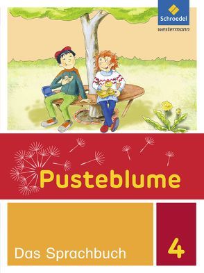 Pusteblume. Das Sprachbuch – Ausgabe 2015 für Berlin, Brandenburg, Mecklenburg-Vorpommern, Sachsen-Anhalt und Thüringen von Böhme,  Sophie, Jurgan,  Anne, Menzel,  Wolfgang, Nehls,  Hennrika, Steppat,  Vivian, Wilke,  Marion