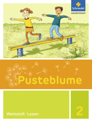 Pusteblume. Die Werkstatt-Sammlung – Ausgabe 2016 von Jahn,  Christel, Kunsch,  Wofgang, Menzel,  Wolfgang, Pistor,  Nadine, Schnepf,  Elke, Schulz,  Brigitte, Stach-Partzsch,  Sabine, Vau,  Katja