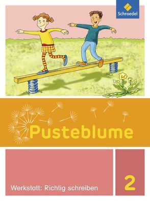 Pusteblume. Die Werkstatt-Sammlung – Ausgabe 2016 von Jahn,  Christel, Kunsch,  Wofgang, Menzel,  Wolfgang, Pistor,  Nadine, Schnepf,  Elke, Schulz,  Brigitte, Stach-Partzsch,  Sabine, Vau,  Katja