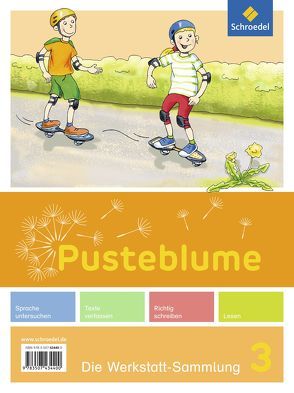 Pusteblume. Die Werkstatt-Sammlung – Ausgabe 2016 von Jahn,  Christel, Kunsch,  Wofgang, Menzel,  Wolfgang, Pistor,  Nadine, Schnepf,  Elke, Schulz,  Brigitte, Stach-Partzsch,  Sabine, Vau,  Katja