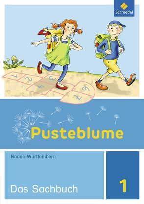 Pusteblume. Sachunterricht – Ausgabe 2016 für Baden-Württemberg und Hessen von Bidlingmeier,  Heike, Diersch,  Thorsten, Djuga,  Georg, Hiestand,  Christa, Kanzler,  Eberhard, Kundmüller,  Klaus, Schmidt,  Hans-Joachim, Stengel,  Karin